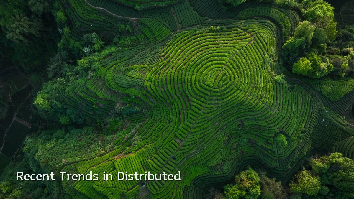 Recent Trends in Distributed